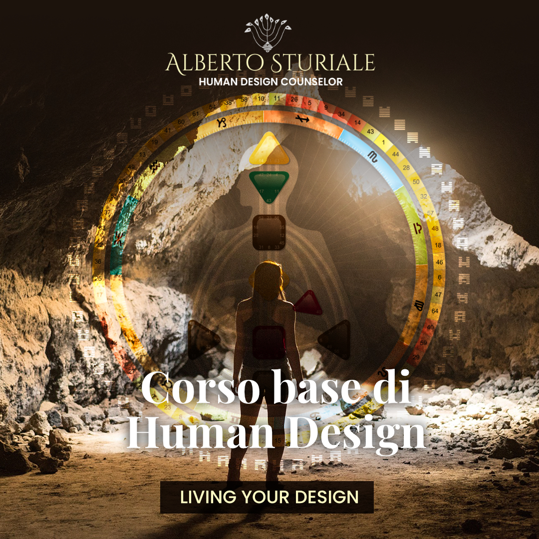 Living Your Design, corso base di Human Design con Alberto Sturiale